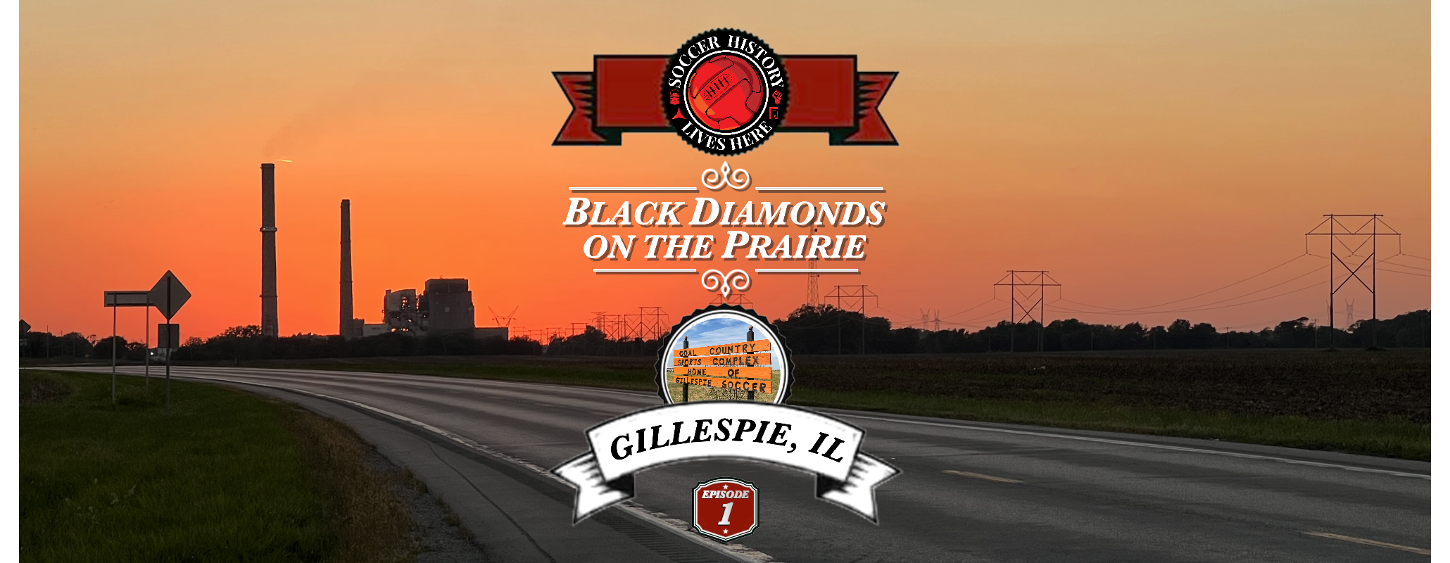 Black Diamonds on the Prairie - Episode 1: Gillespie